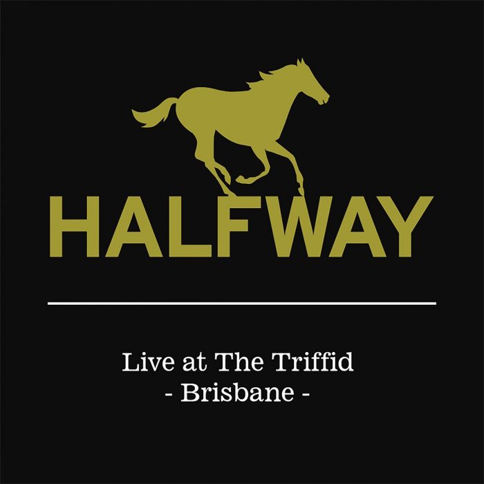 Halfway Live at The Triffid
